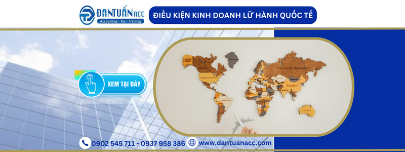 ĐIỀU KIỆN KINH DOANH LỮ HÀNH QUỐC TẾ