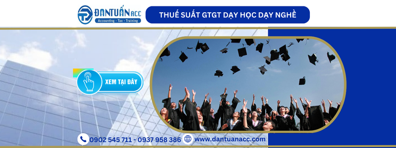 THUẾ SUẤT GTGT DẠY HỌC DẠY NGHỀ